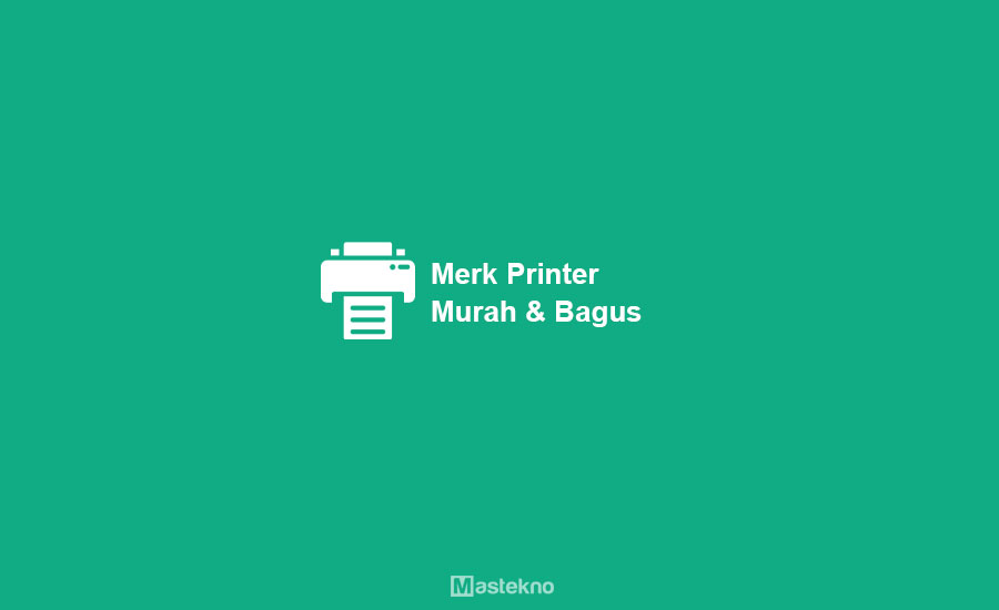 Merk Printer Terbaik