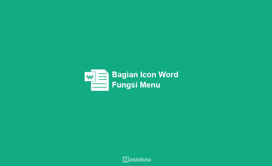 Fungsi Icon Menu Microsoft Word