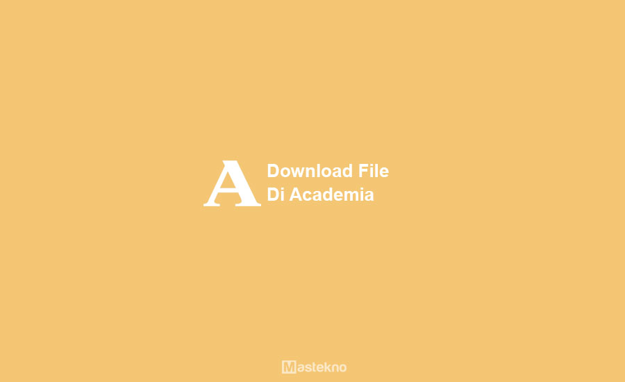 Cara Download File di Academia