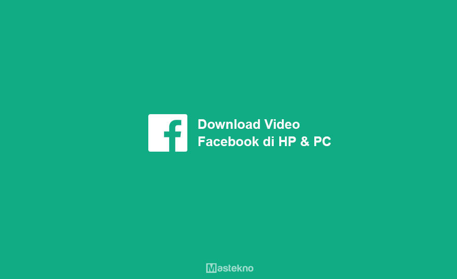 Cara Download Video Facebook