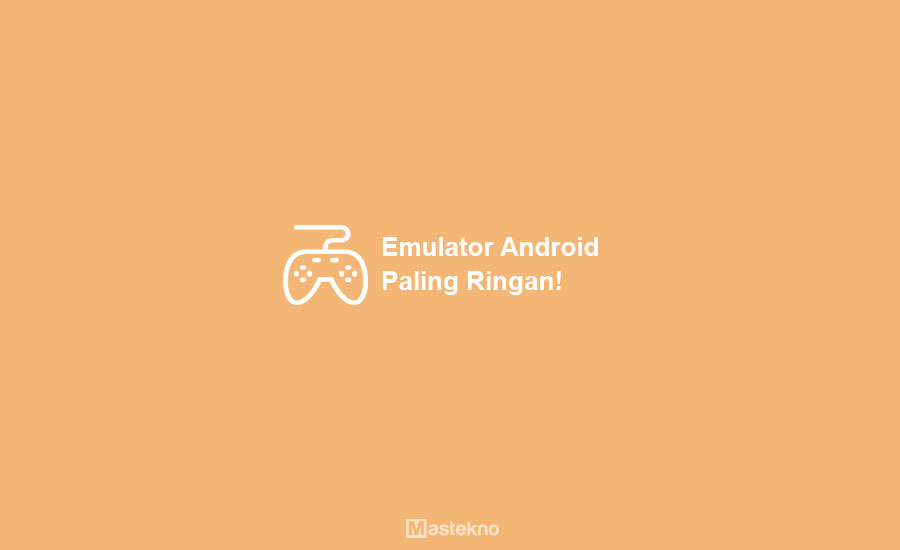 Emulator Android Ringan