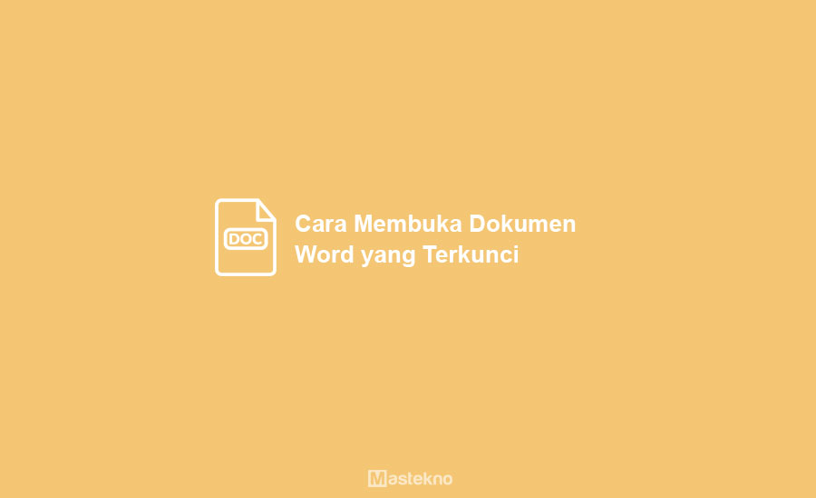 Cara Membuka Word yang di Password