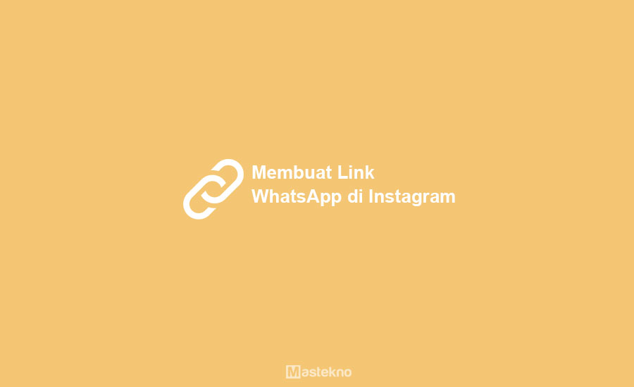 Cara Membuat Link WhatsApp