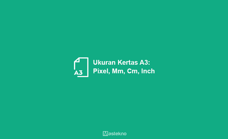 Ukuran Kertas A3