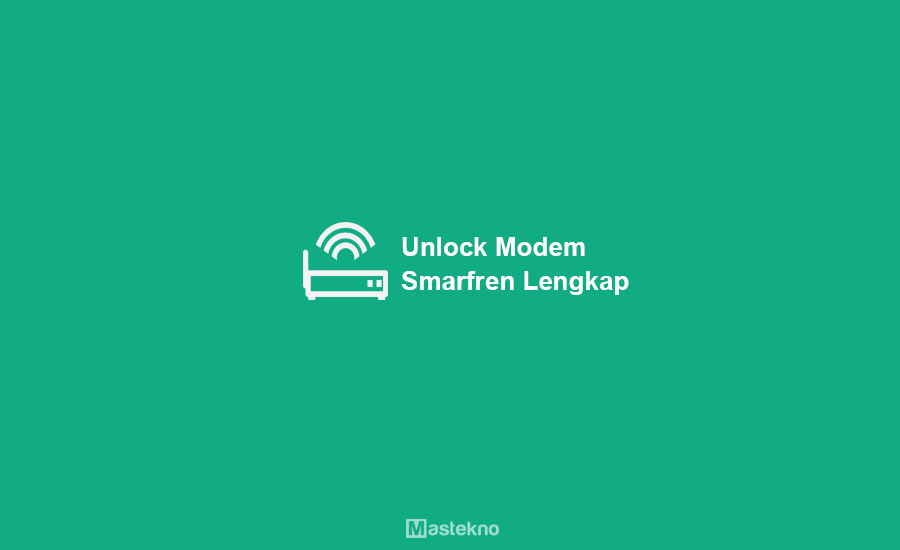 Cara Unlock Modem Smartfren