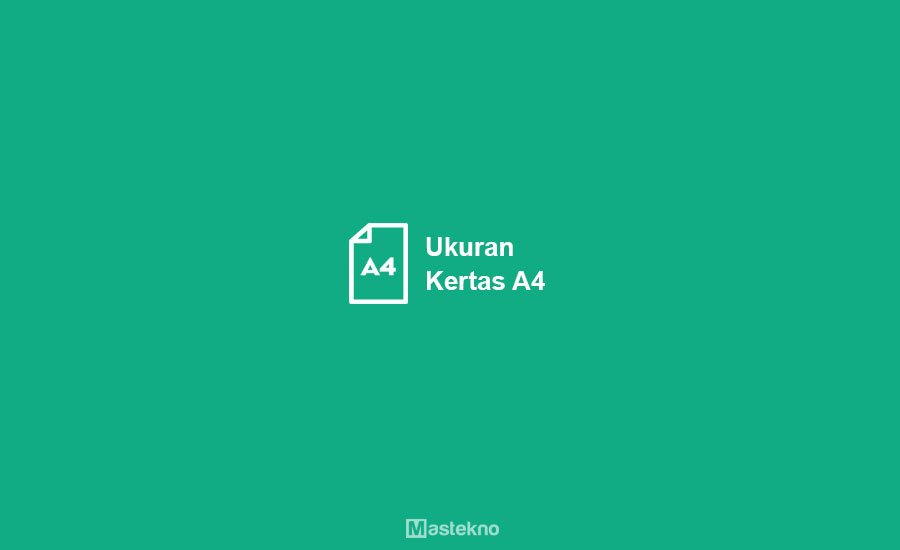 Ukuran Kertas A4